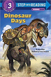 Dinosaur Days – Level 16+ leveled reader – Step into Reading
