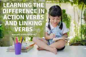 Action Verbs and Linking verbs difference