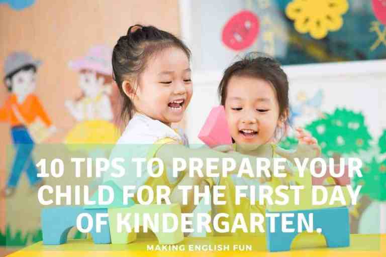10 TIps To prepare your Child For the First Day of KindeRgarten.