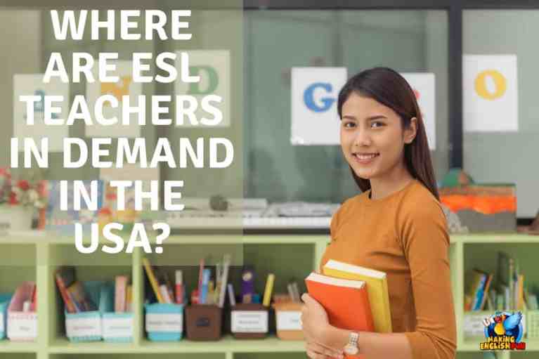 Where Are ESL Teachers In Demand In The USA?