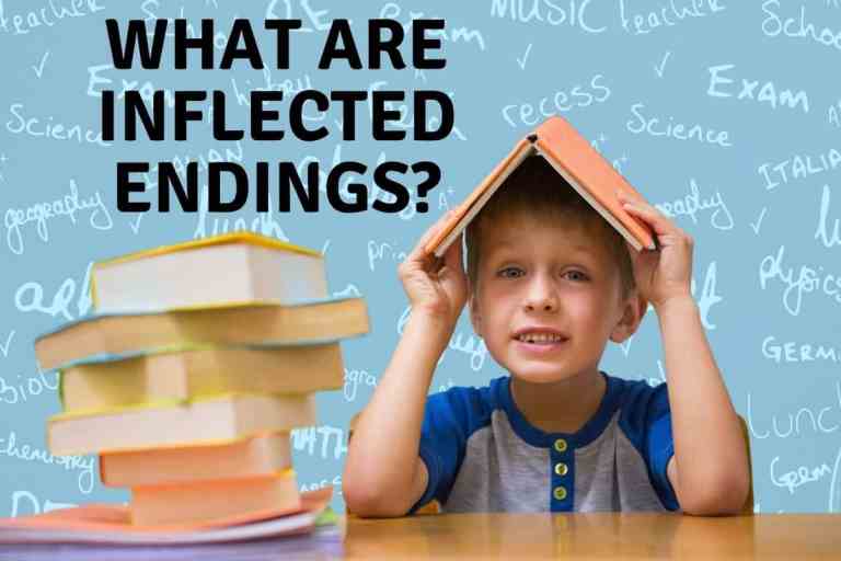 What Are Inflected Endings?