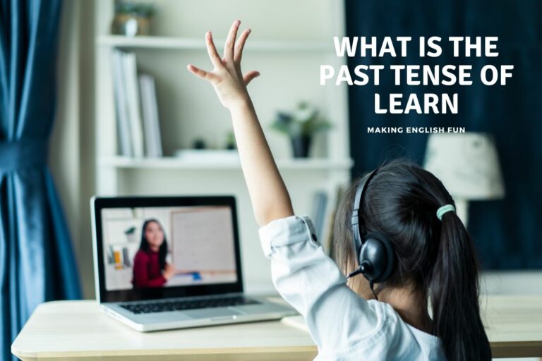 Past Tense of Learn