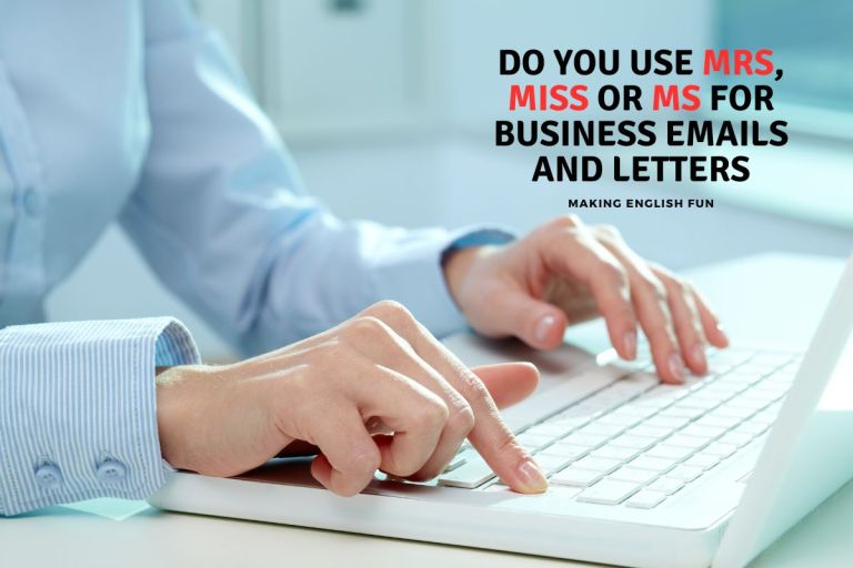 Do You Use Mrs, Miss or Ms For Business Emails and Letters