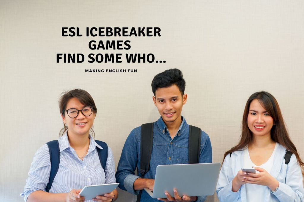 ESL Icebreaker Games - Find Someone Who