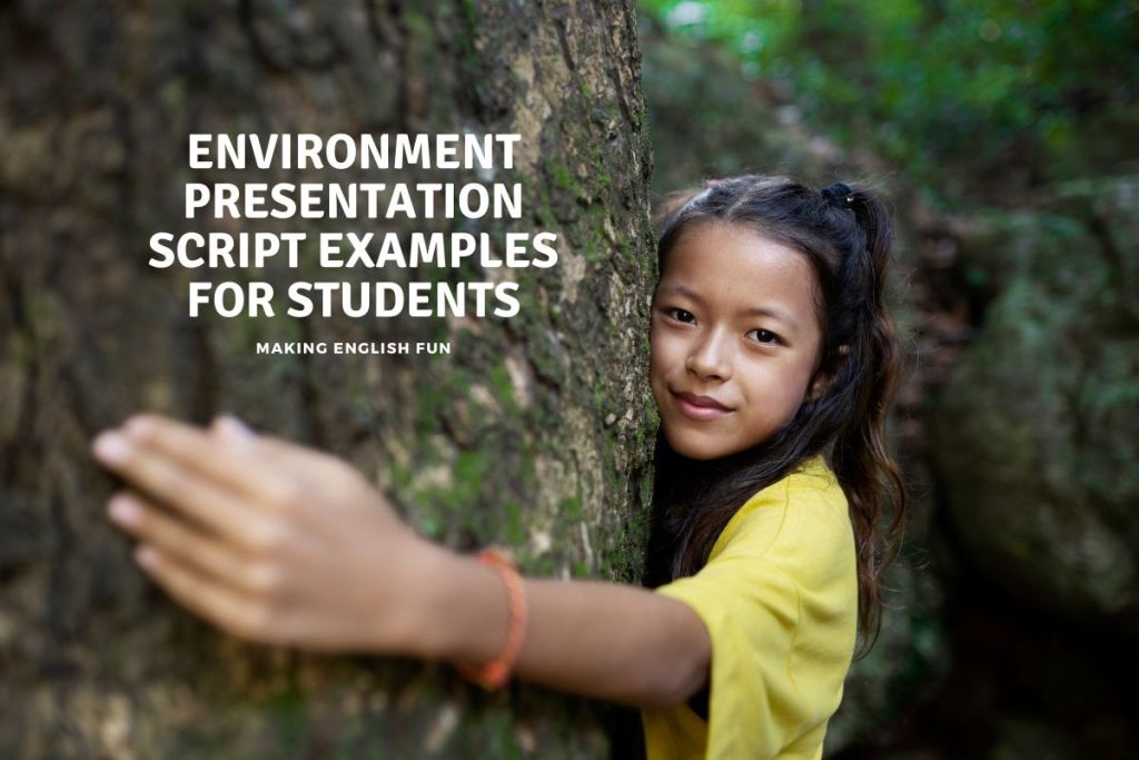 Environment Report Presentation Script Examples