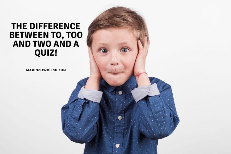 The Difference Between To, Too and Two Quiz