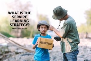What is the Service Learning Strategy