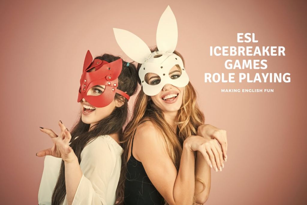 adult esl icebreaker games role playing