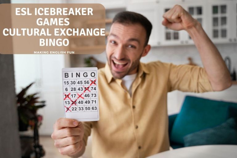 ESL Icebreaker Games “Cultural Exchange Bingo”