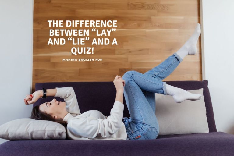 What Is The Difference Between Lay and Lie Quiz