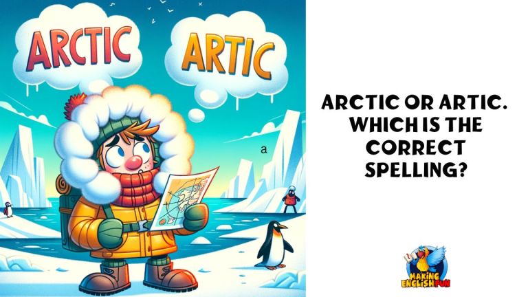 Arctic or Artic: Which is the Correct Spelling?