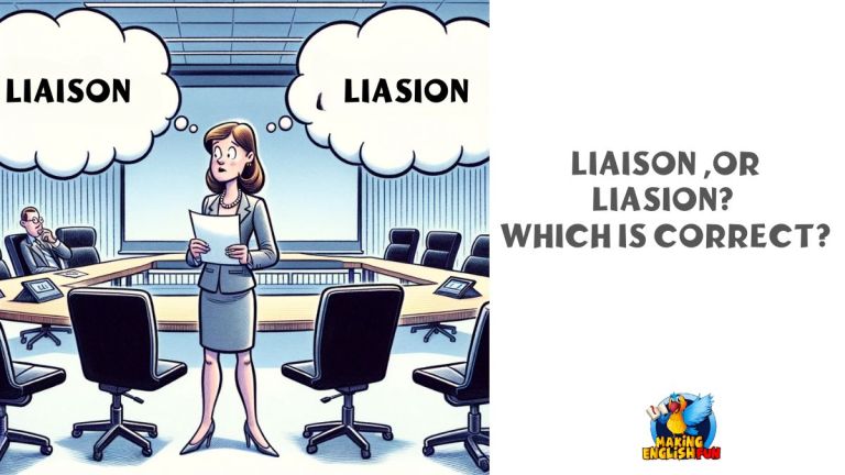 Liaison or Liasion? Which Spelling Is Correct?