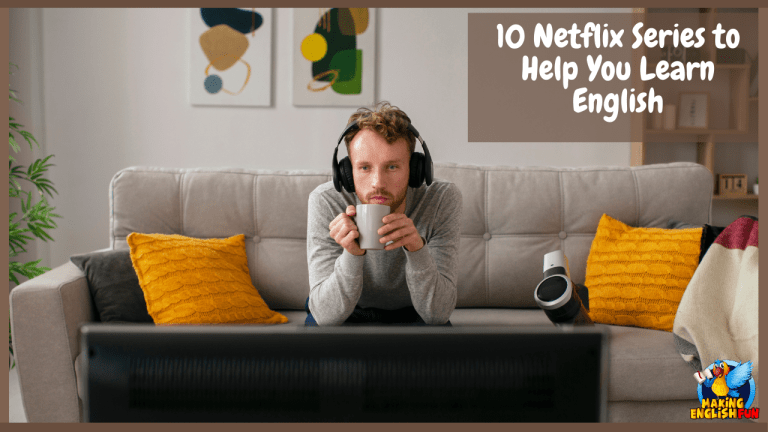 10 Netflix Series to Help You Learn English