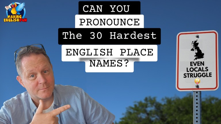 Can You Pronounce the 30 Most Difficult English Place Names?